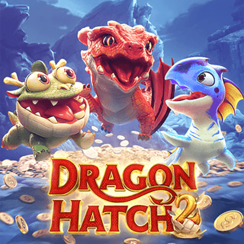 Dragon Hatch2