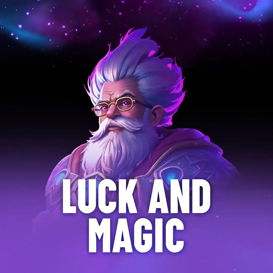 Luck and Magic