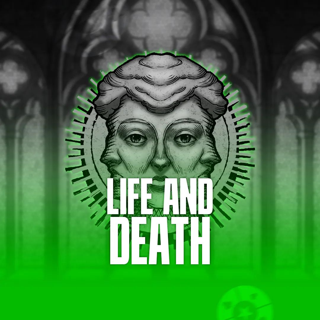 Life and Death