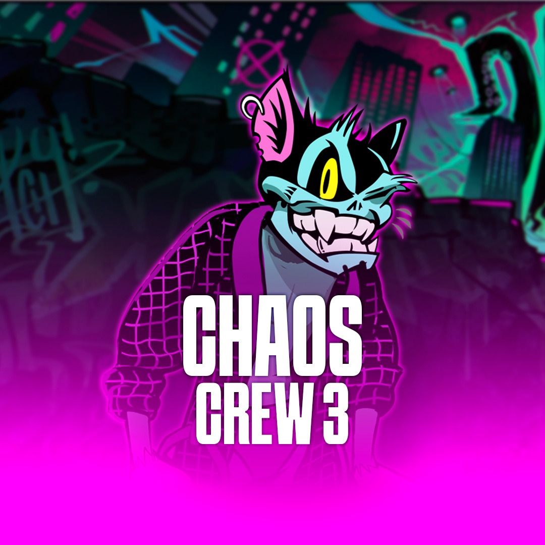 Chaos Crew 3
