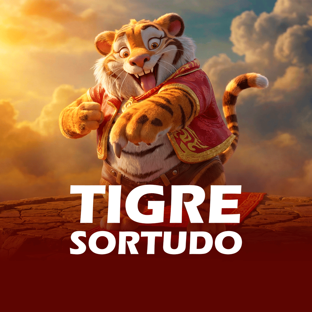 Tigre Sortudo