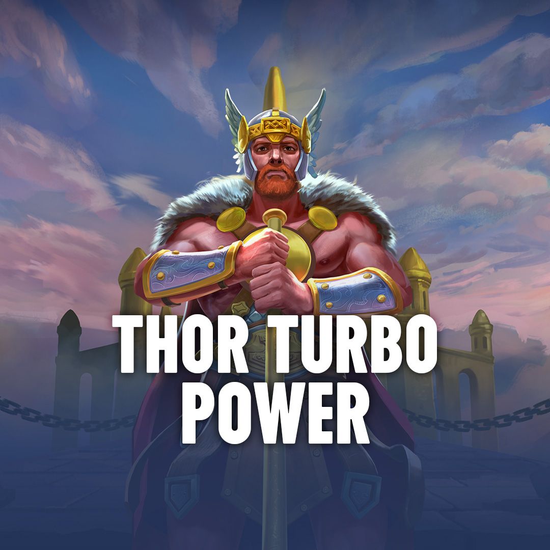 Thor turbo power