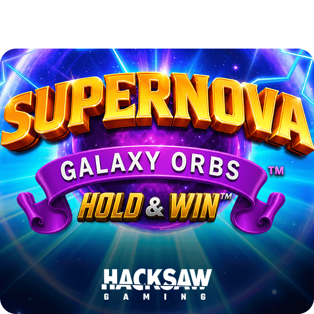 Supernova Galaxy Orbs Hold & Win