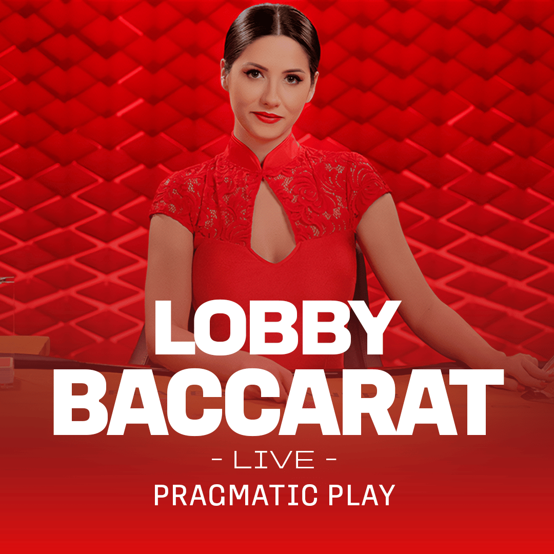 Baccarat Lobby