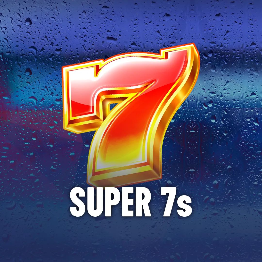 Super 7s 