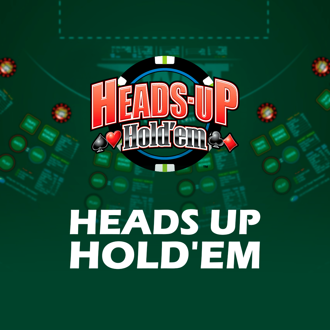 Heads Up Hold'em