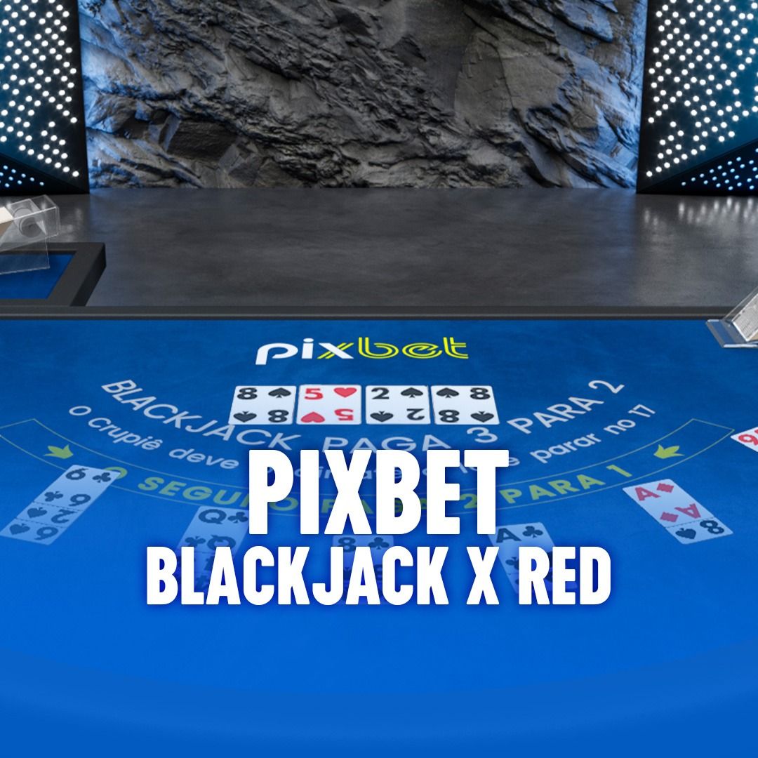 Pixbet BlackjackX Red
