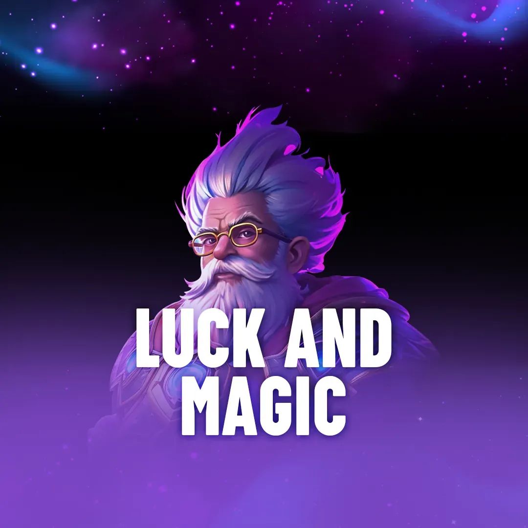 Luck and Magic