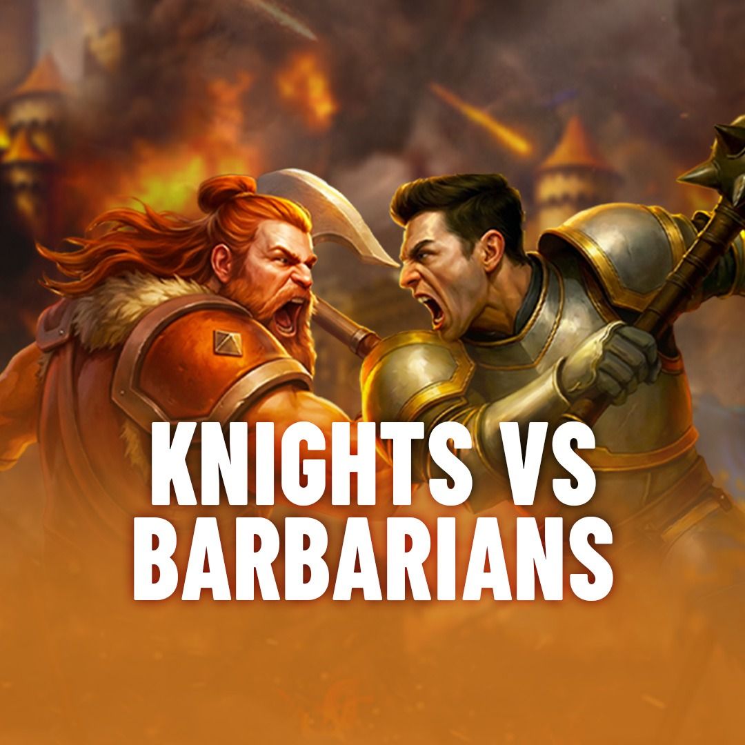 Knights vs Barbarians