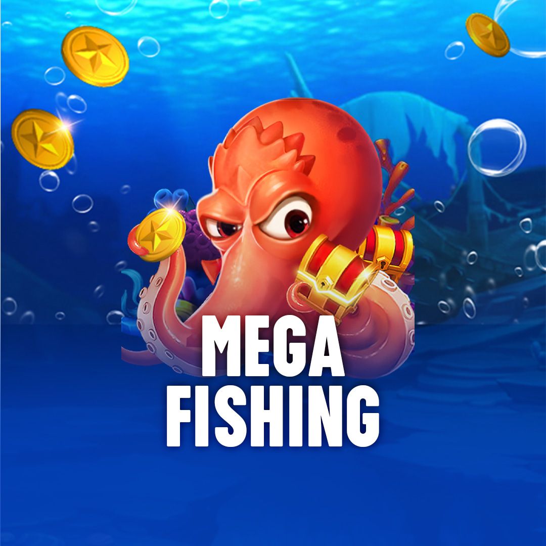 Mega Fishing
