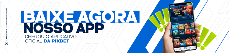 Banner 324 - Pixbet